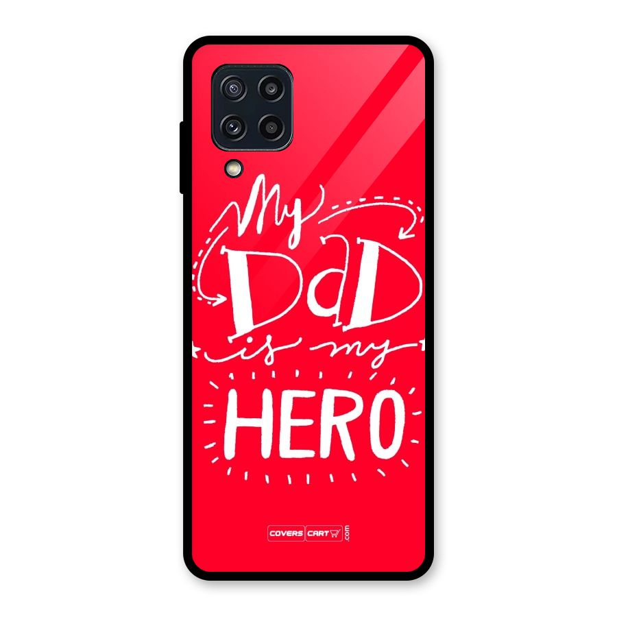 My Dad My Hero Glass Back Case for Galaxy M32