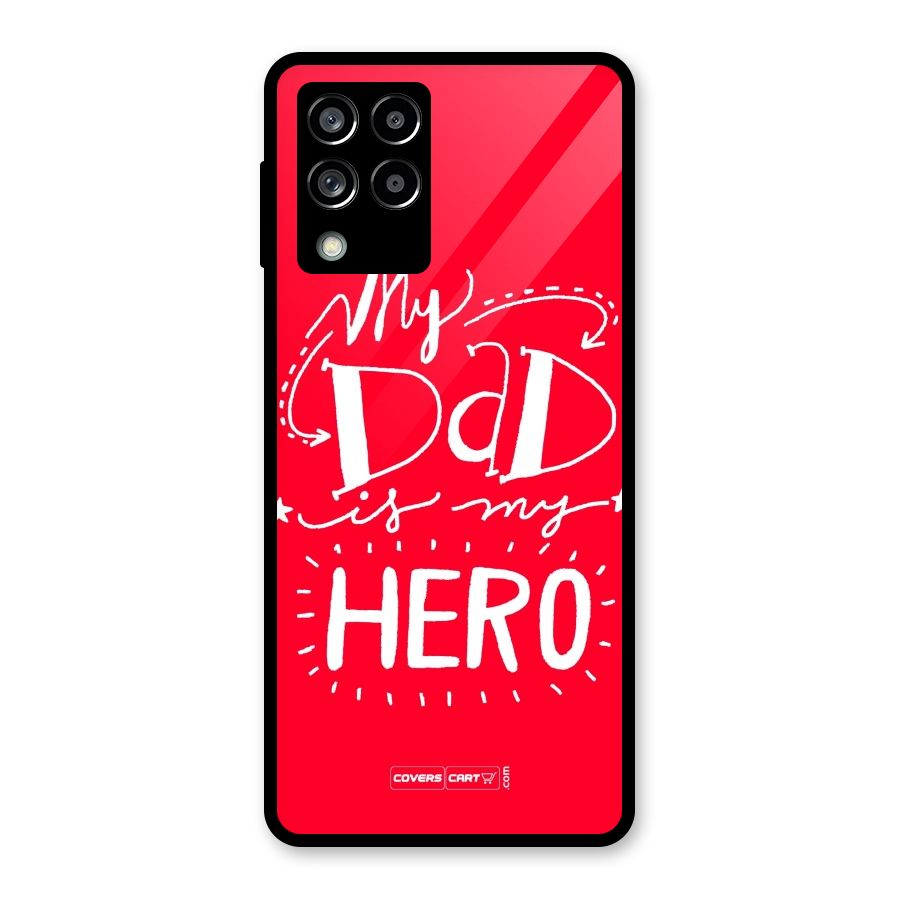 My Dad My Hero Glass Back Case for Galaxy M53 5G