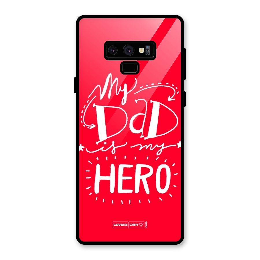 My Dad My Hero Glass Back Case for Galaxy Note 9