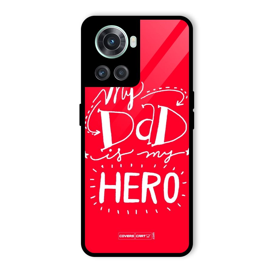 My Dad My Hero Glass Back Case for OnePlus 10R