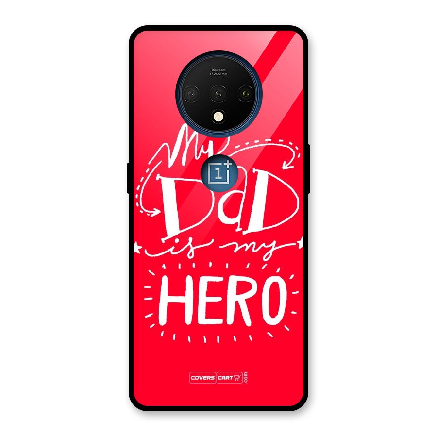 My Dad My Hero Glass Back Case for OnePlus 7T