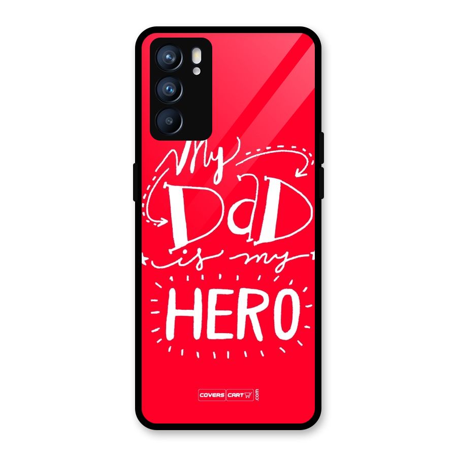 My Dad My Hero Glass Back Case for Oppo Reno6 5G