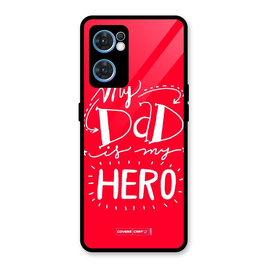 My Dad My Hero Glass Back Case for Oppo Reno7 5G