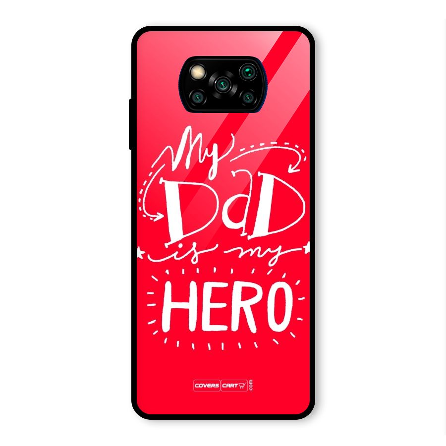 My Dad My Hero Glass Back Case for Poco X3 Pro