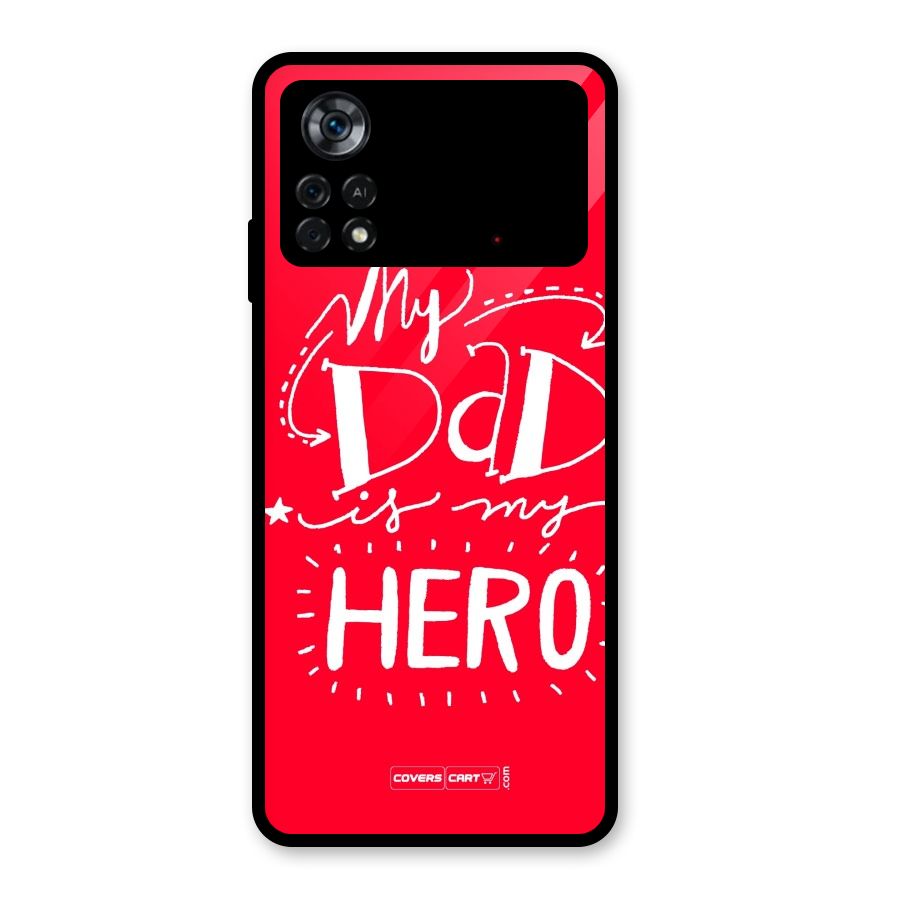My Dad My Hero Glass Back Case for Poco X4 Pro 5G