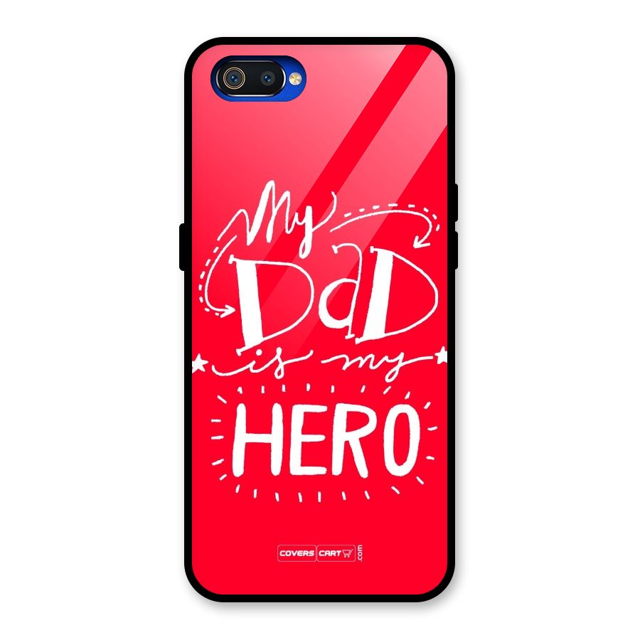 My Dad My Hero Glass Back Case for Realme C2