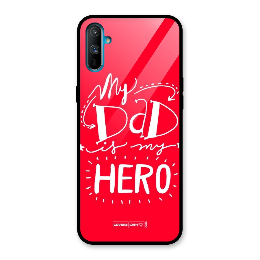 My Dad My Hero Glass Back Case for Realme C3