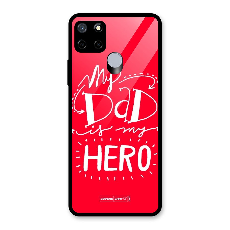 My Dad My Hero Glass Back Case for Realme Narzo 20