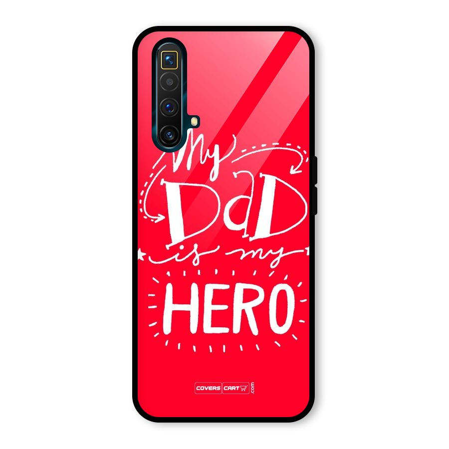My Dad My Hero Glass Back Case for Realme X3