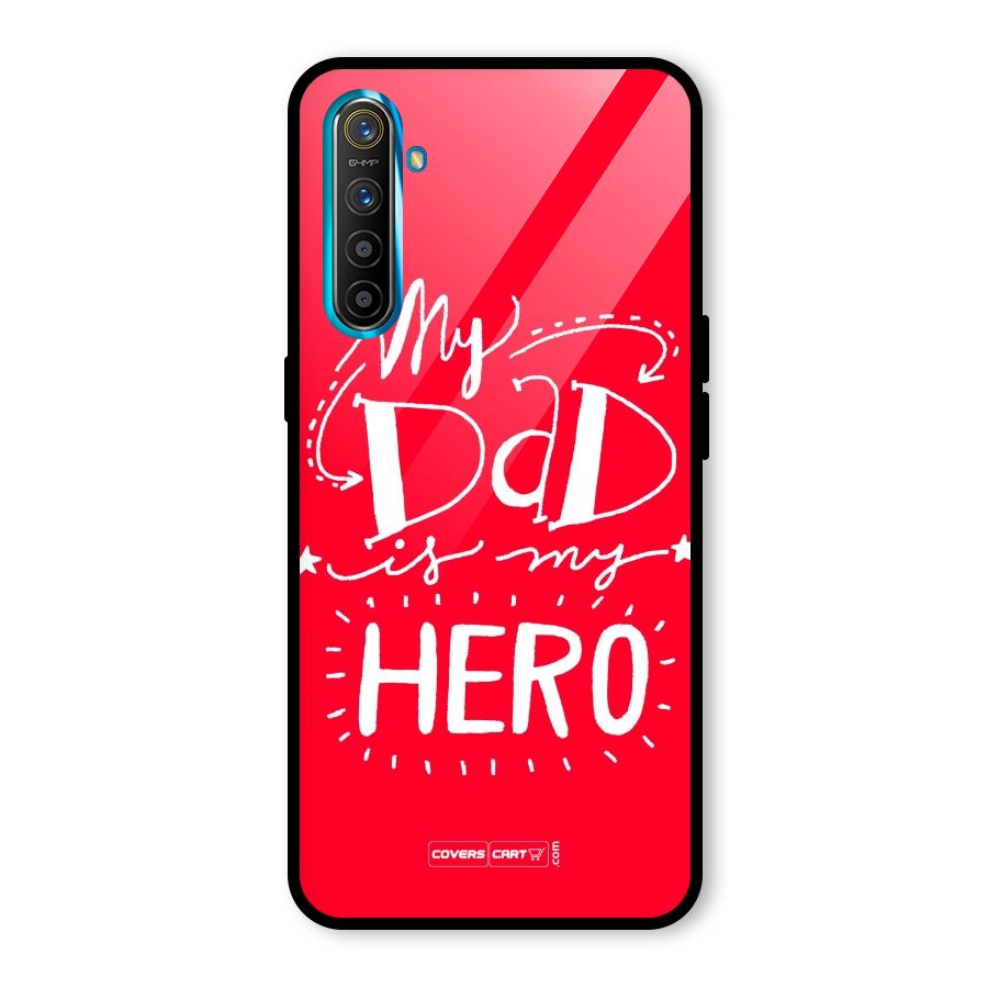 My Dad My Hero Glass Back Case for Realme XT