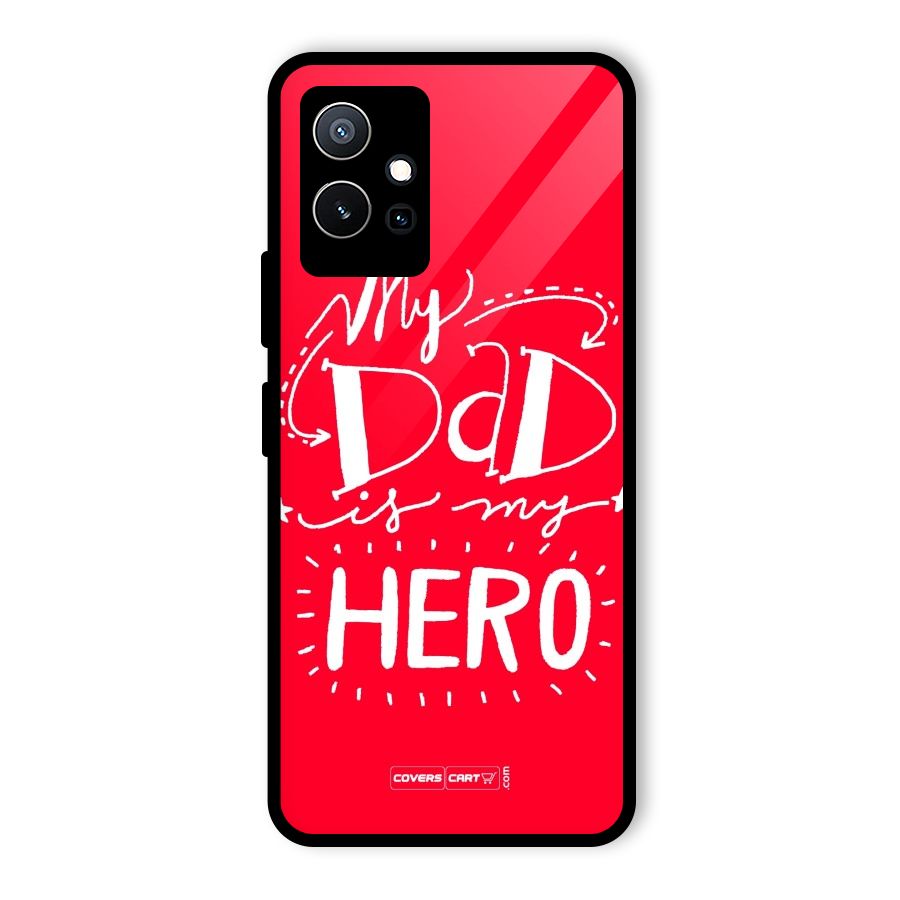 My Dad My Hero Glass Back Case for Vivo T1 5G