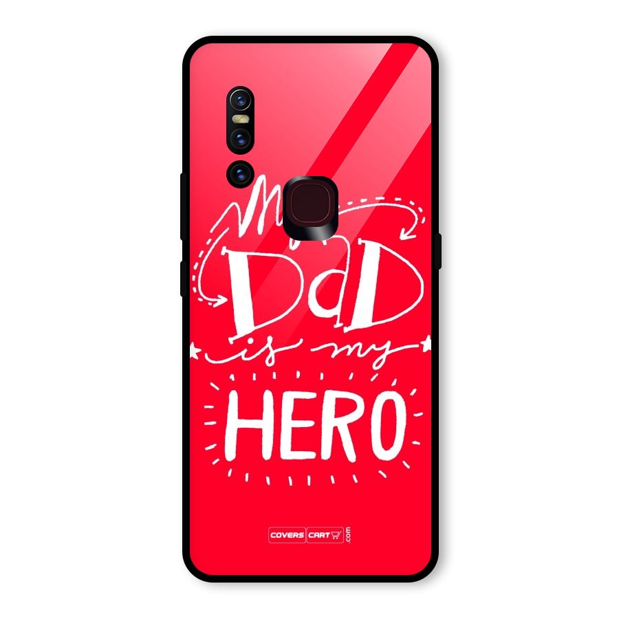 My Dad My Hero Glass Back Case for Vivo V15