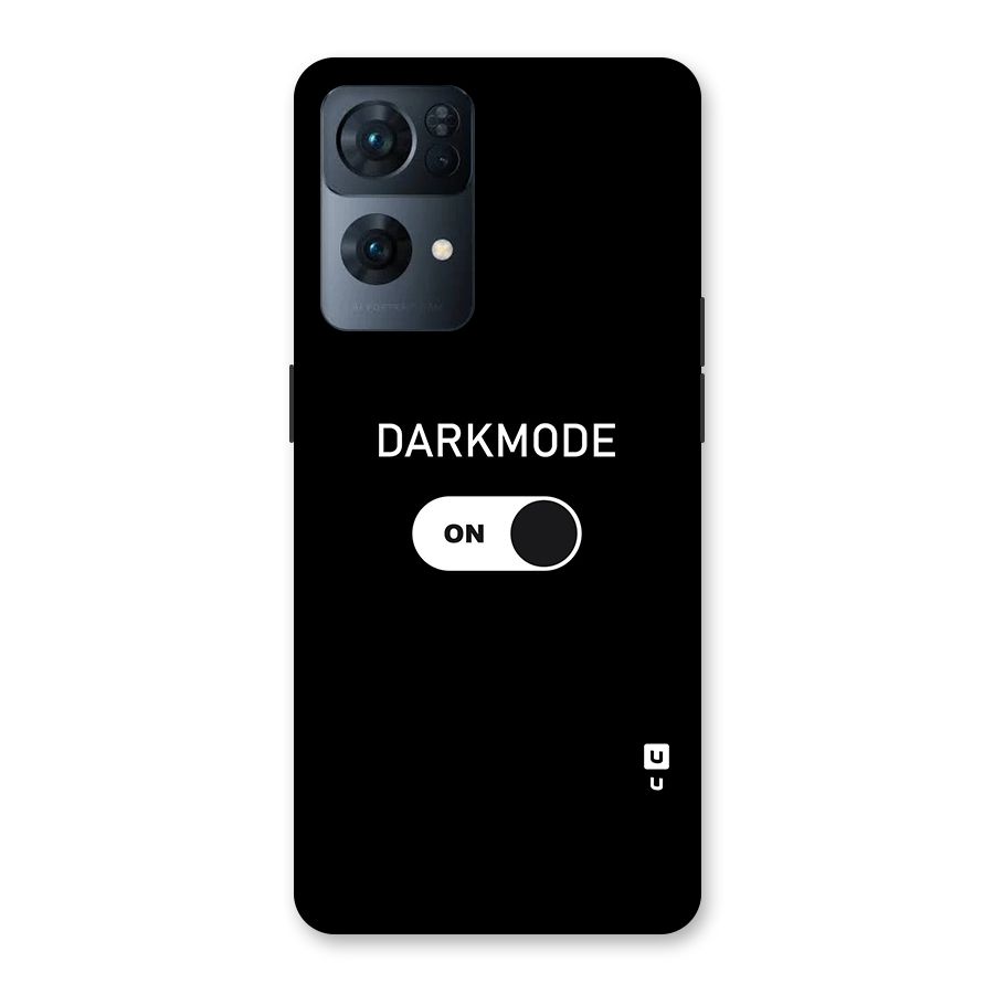 My Darkmode On Back Case for Oppo Reno7 Pro 5G