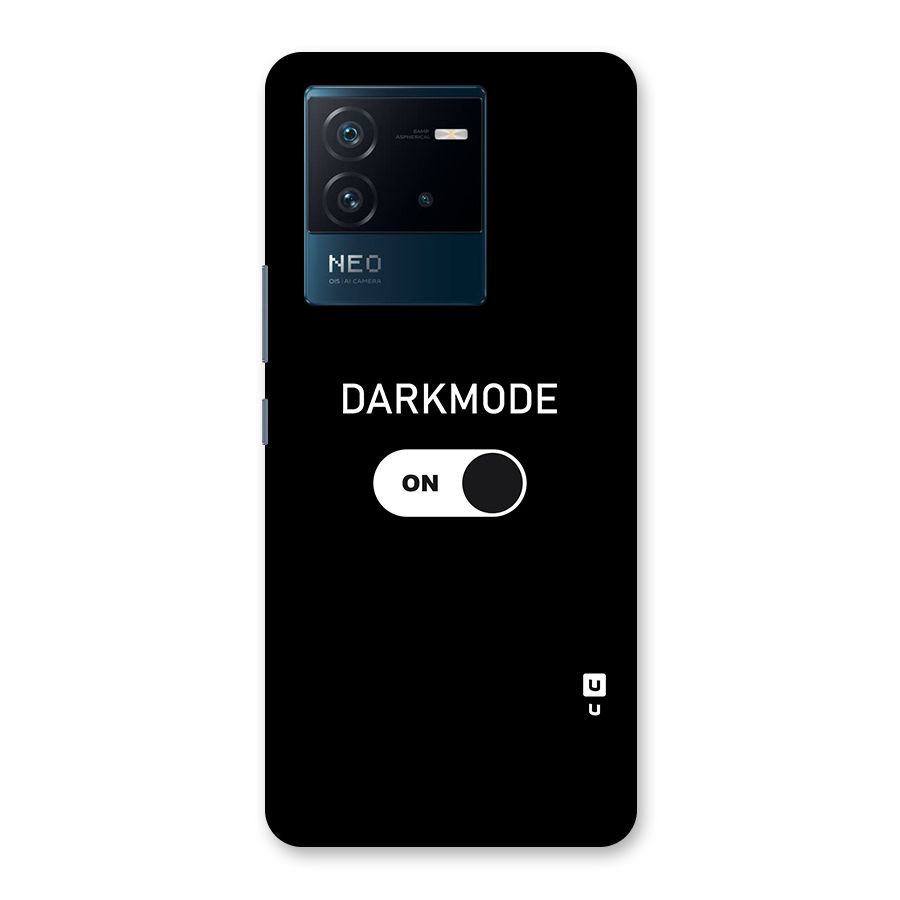 My Darkmode On Back Case for Vivo iQOO Neo 6 5G