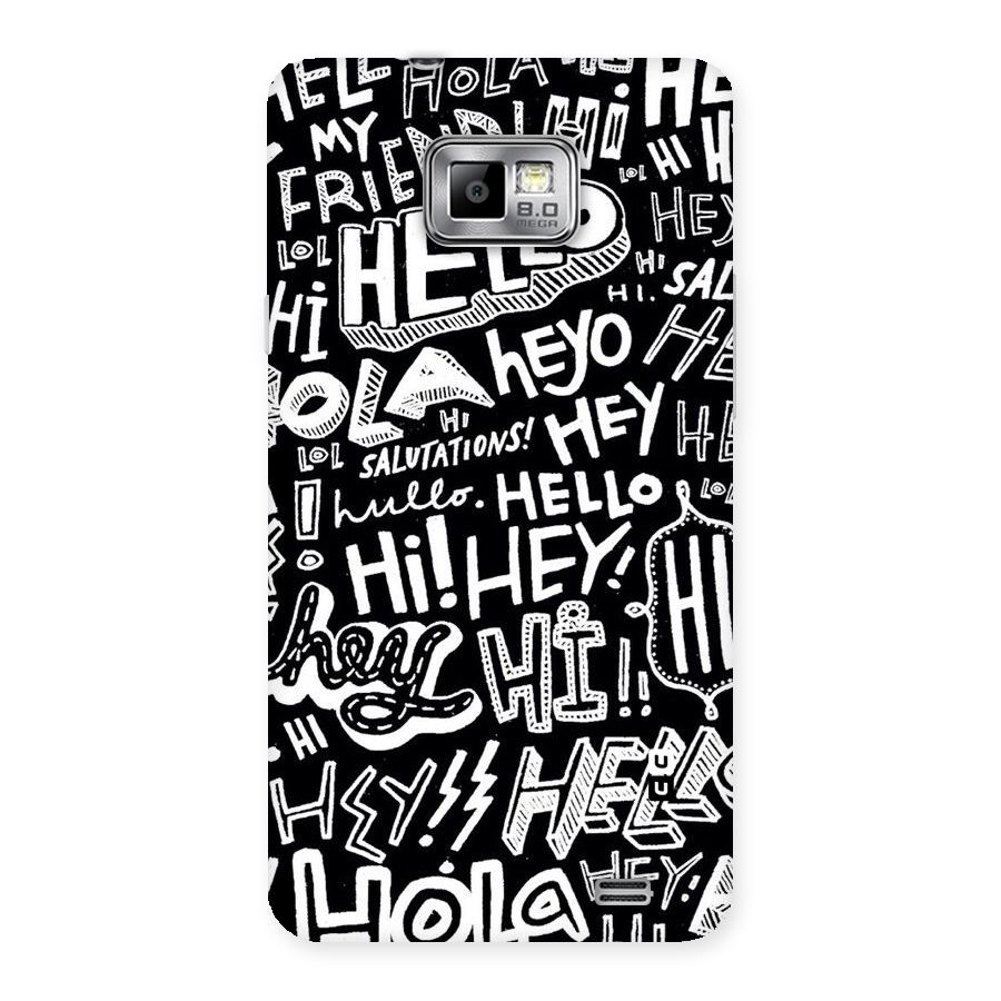 My Friend Back Case for Galaxy S2