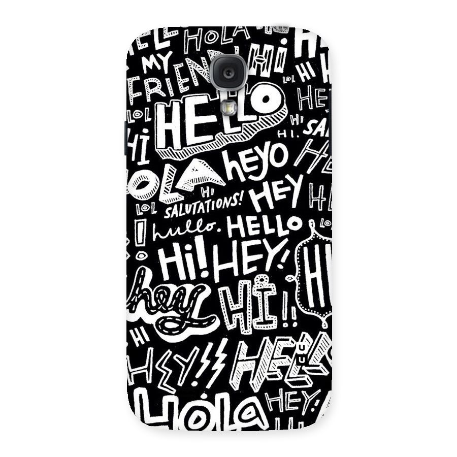 My Friend Back Case for Samsung Galaxy S4