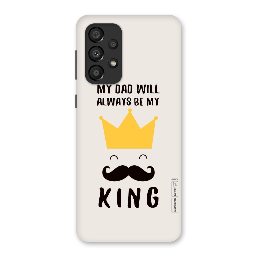 My King Dad Back Case for Galaxy A33 5G