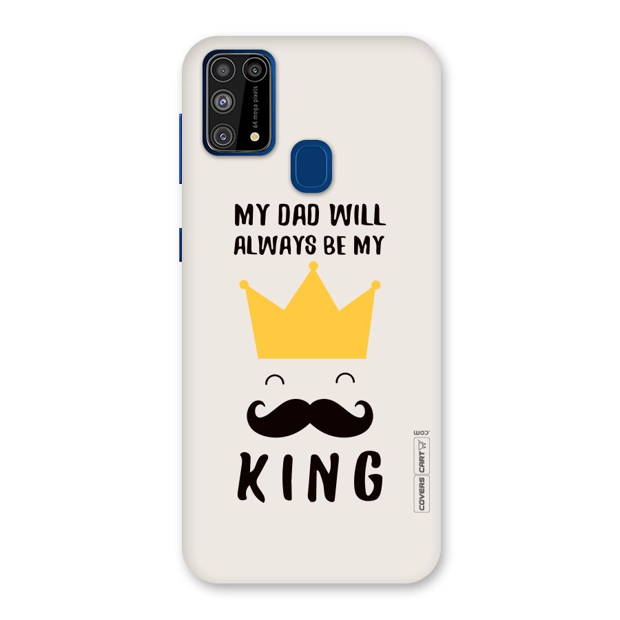 My King Dad Back Case for Galaxy F41