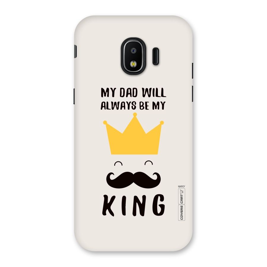 My King Dad Back Case for Galaxy J2 Pro 2018