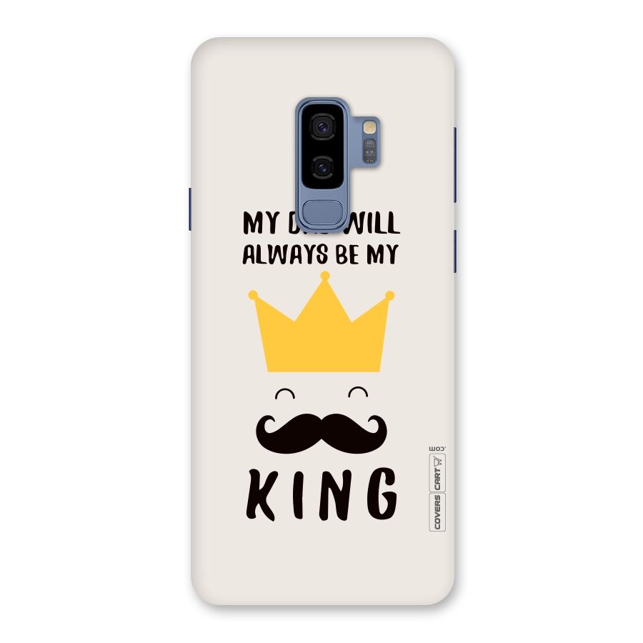 My King Dad Back Case for Galaxy S9 Plus