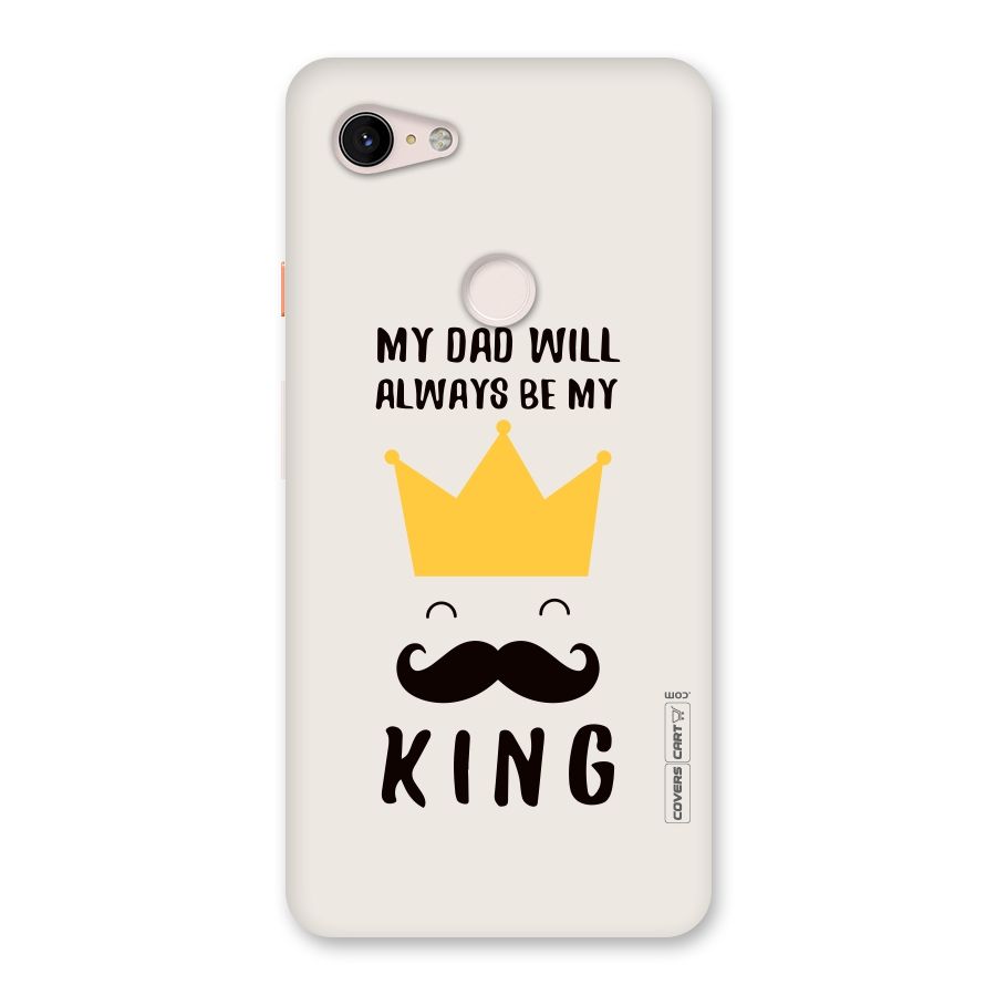 My King Dad Back Case for Google Pixel 3 XL