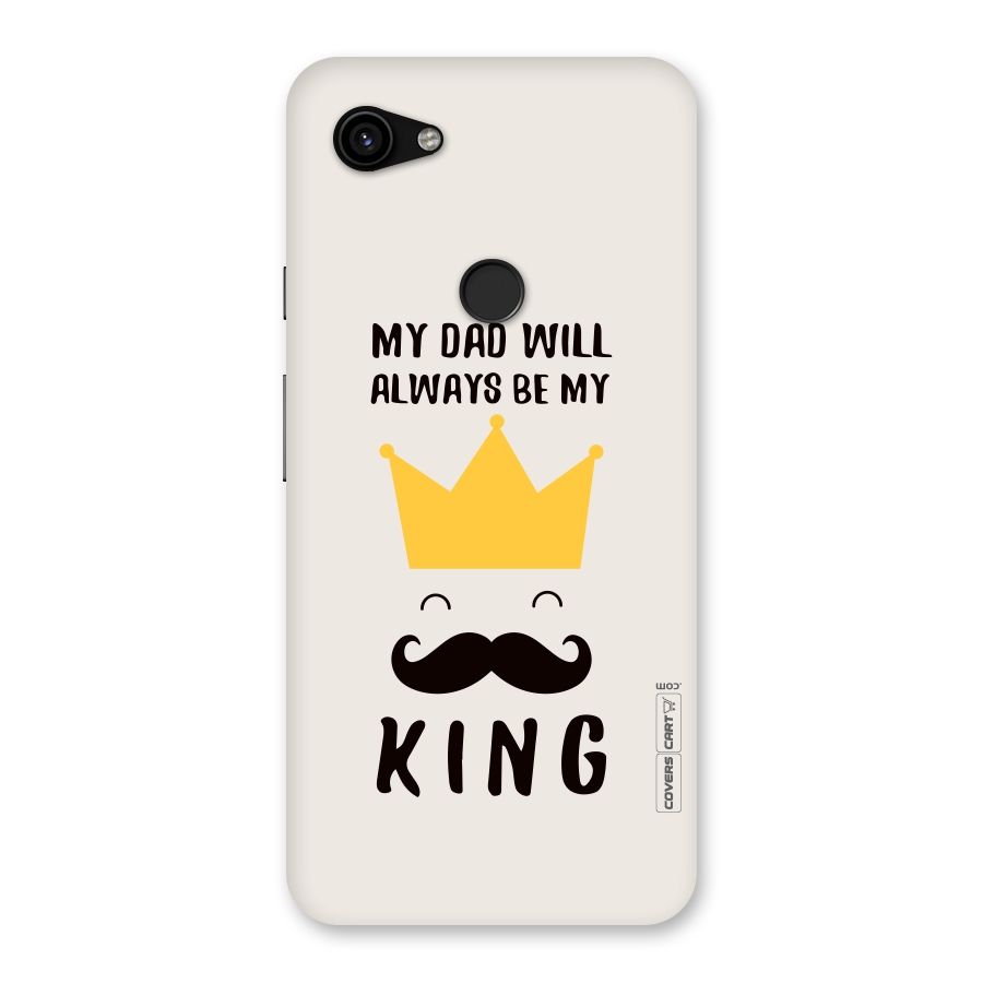 My King Dad Back Case for Google Pixel 3a XL