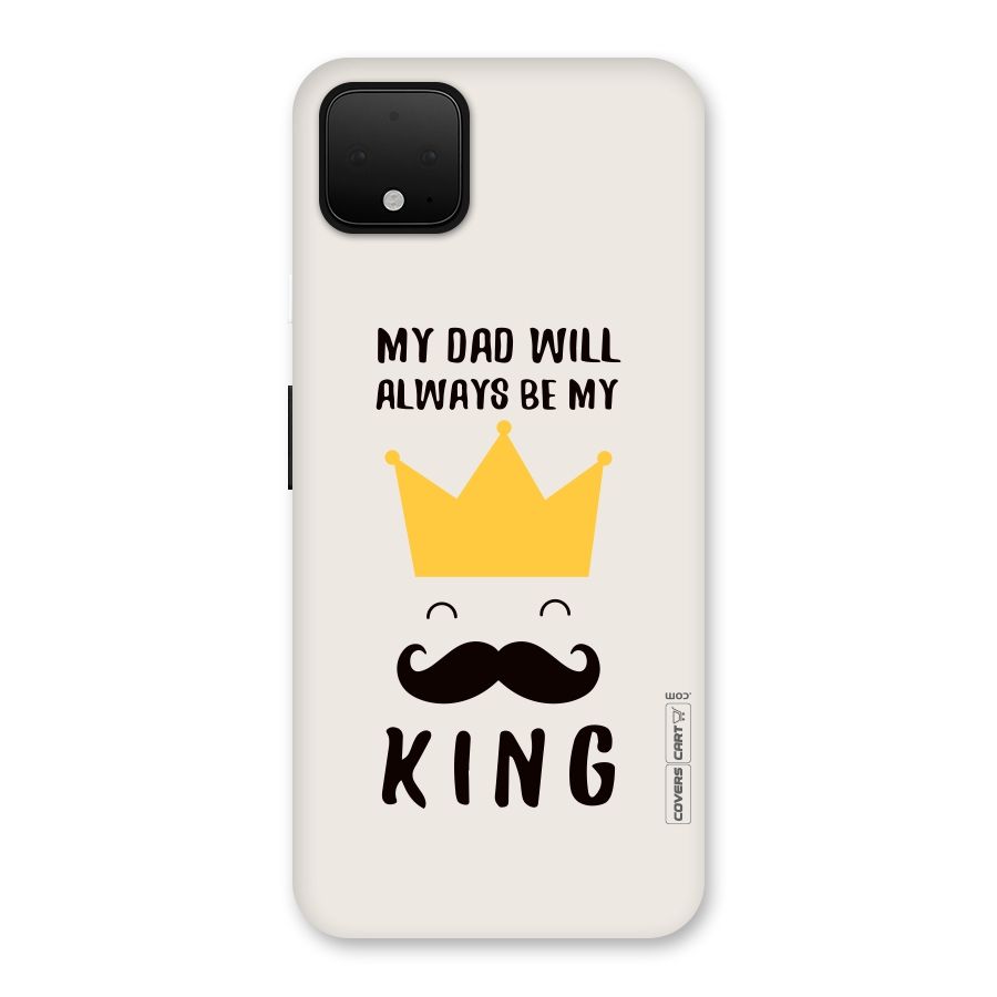 My King Dad Back Case for Google Pixel 4 XL
