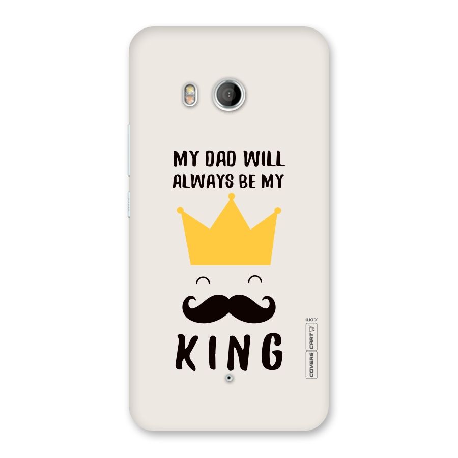 My King Dad Back Case for HTC U11