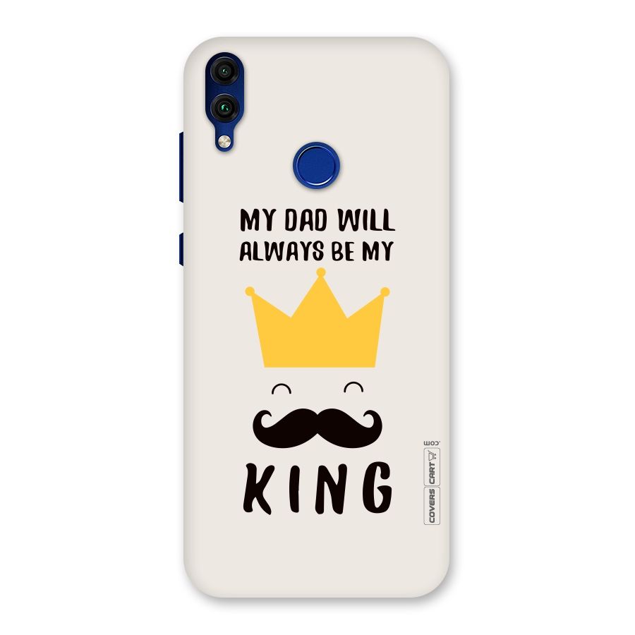My King Dad Back Case for Honor 8C