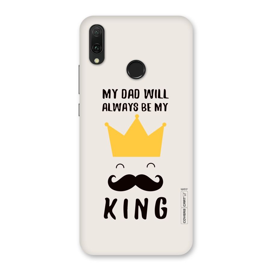 My King Dad Back Case for Huawei Y9 (2019)