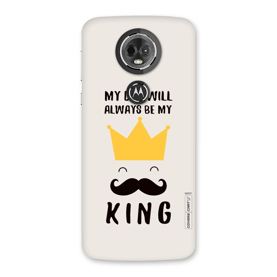My King Dad Back Case for Moto E5 Plus
