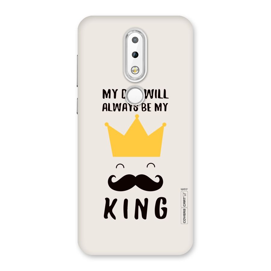 My King Dad Back Case for Nokia 6.1 Plus