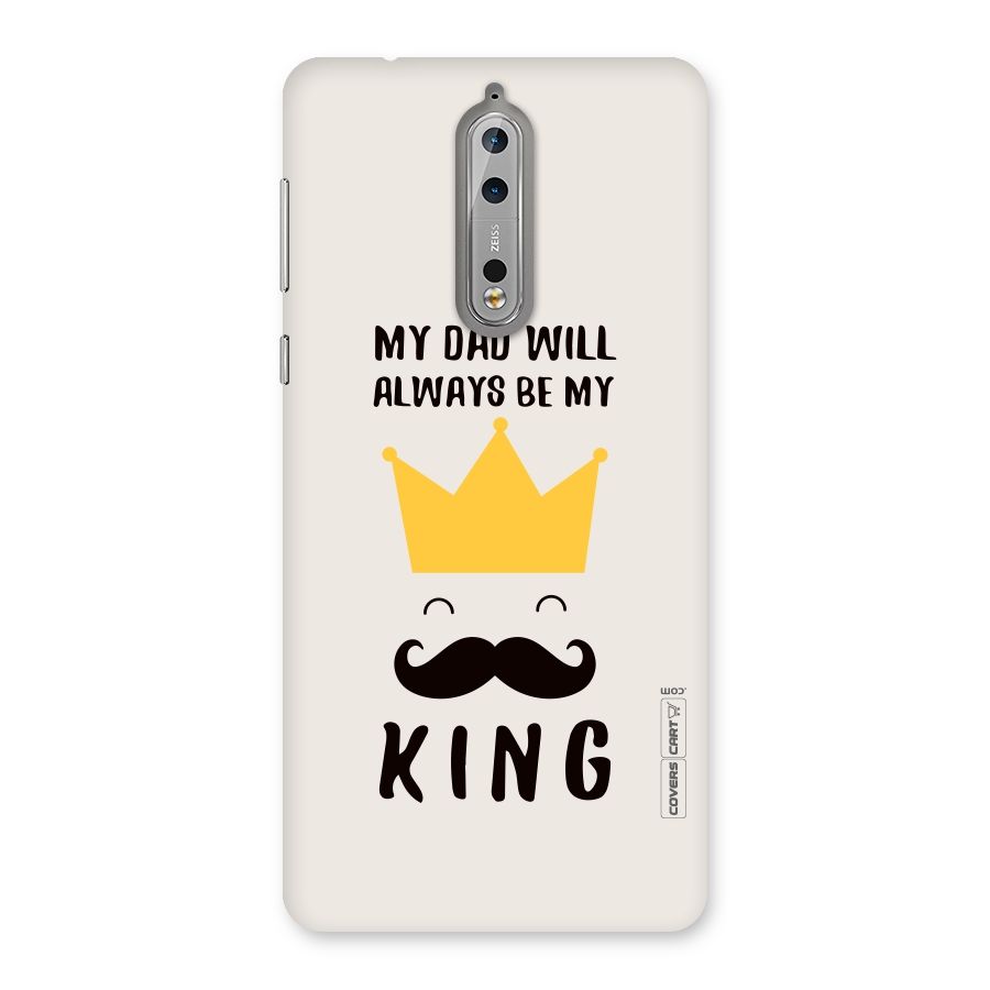 My King Dad Back Case for Nokia 8