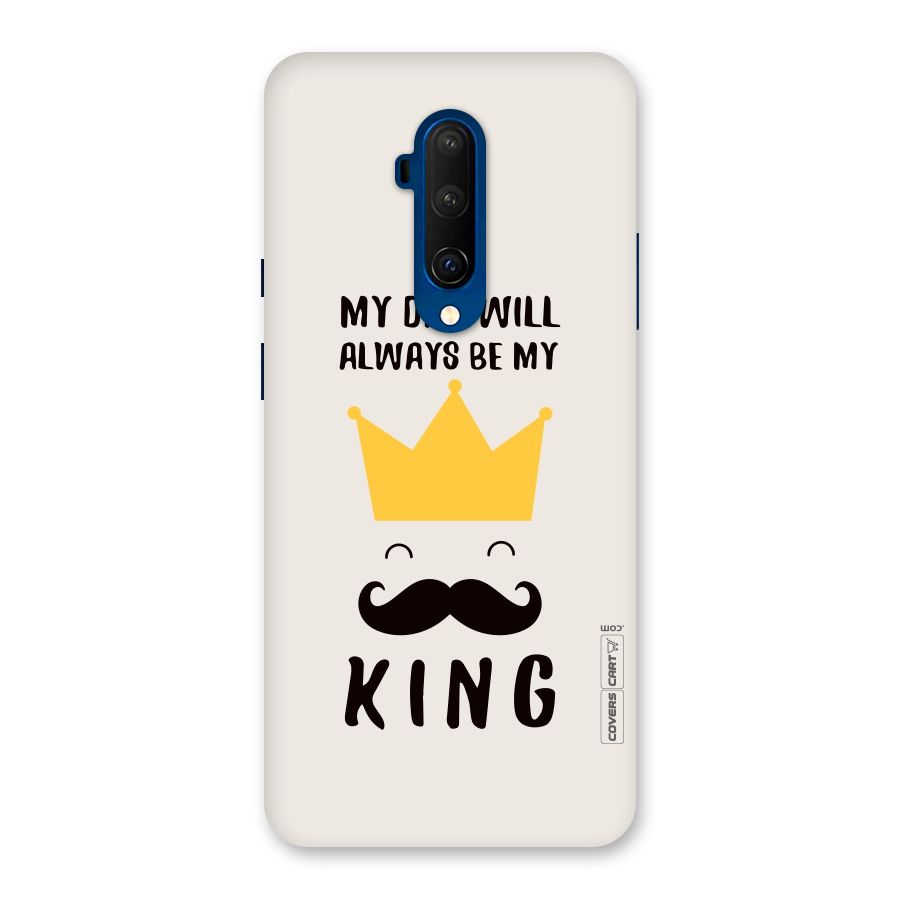 My King Dad Back Case for OnePlus 7T Pro