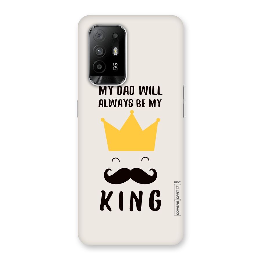My King Dad Back Case for Oppo F19 Pro Plus 5G