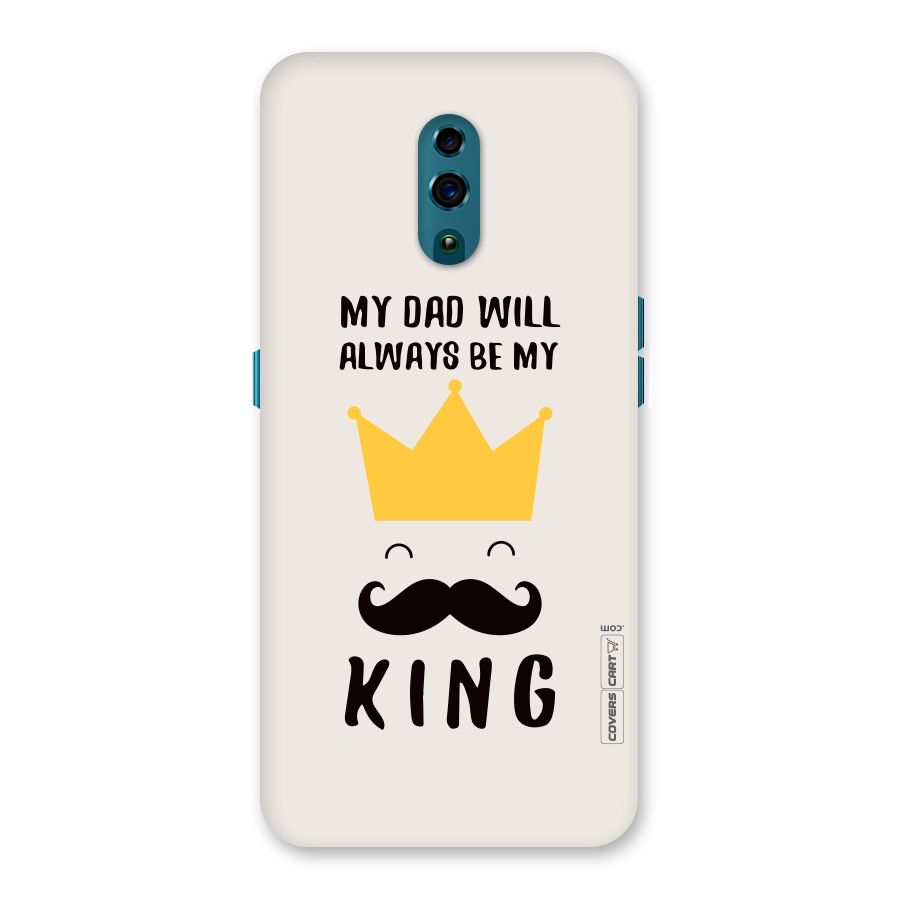 My King Dad Back Case for Oppo Reno