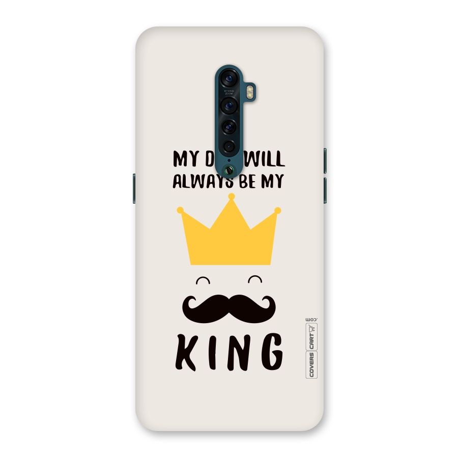 My King Dad Back Case for Oppo Reno2