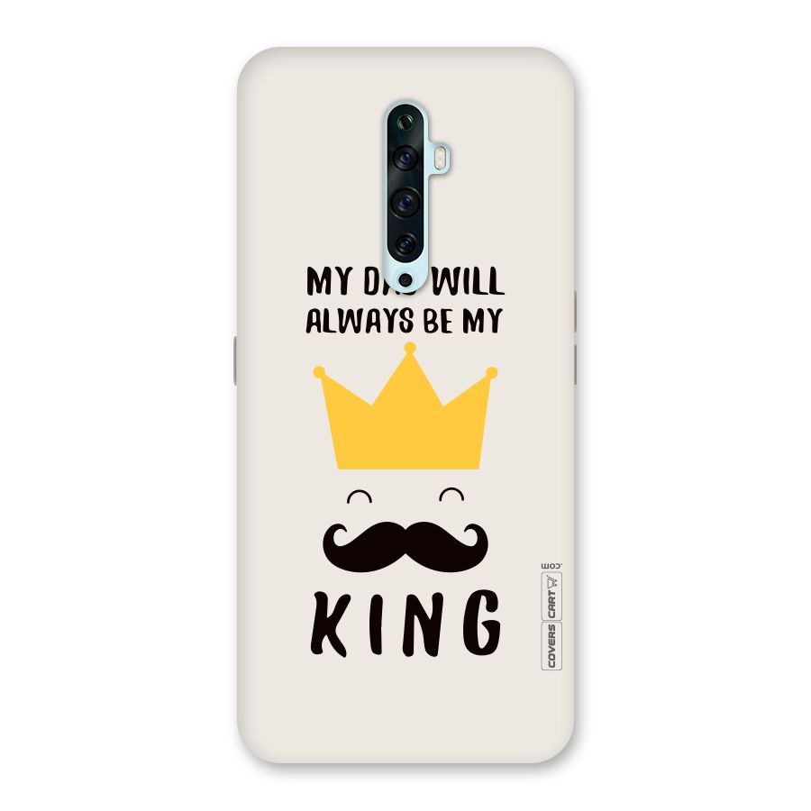 My King Dad Back Case for Oppo Reno2 Z