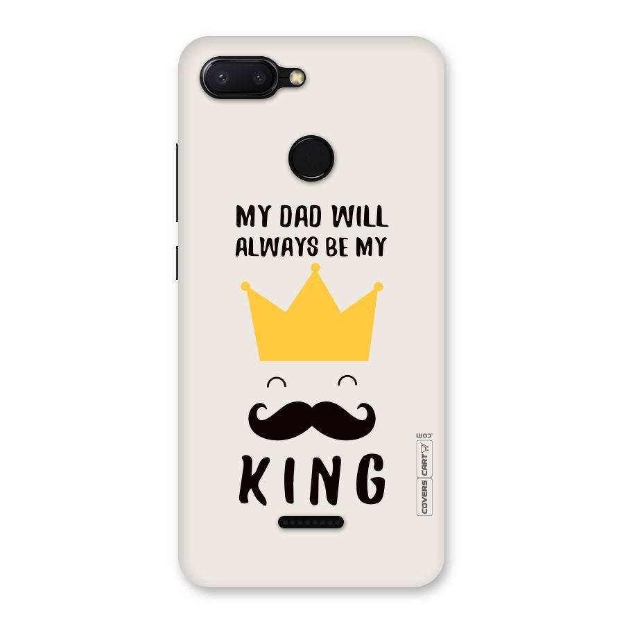 My King Dad Back Case for Redmi 6
