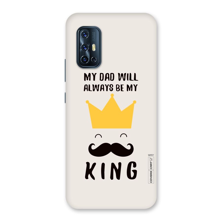 My King Dad Back Case for Vivo V17