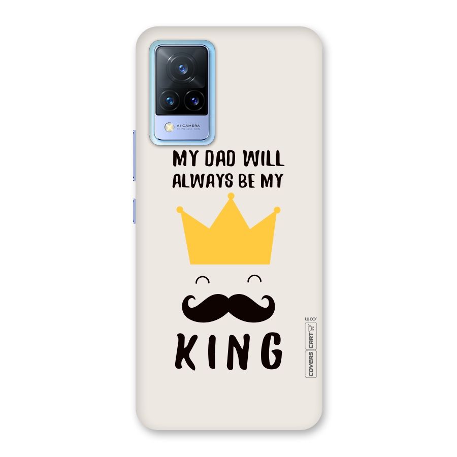 My King Dad Back Case for Vivo V21 5G