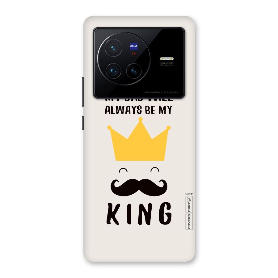 My King Dad Back Case for Vivo X80