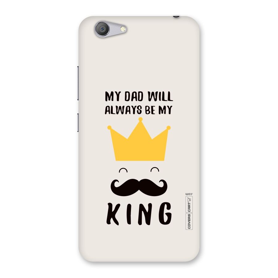 My King Dad Back Case for Vivo Y53