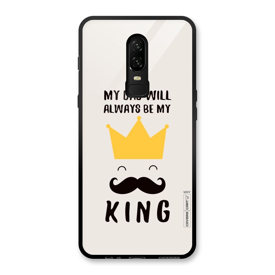 My King Dad Glass Back Case for OnePlus 6