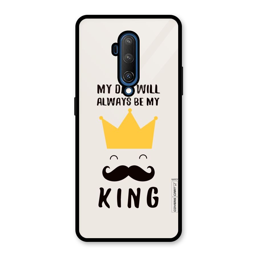 My King Dad Glass Back Case for OnePlus 7T Pro