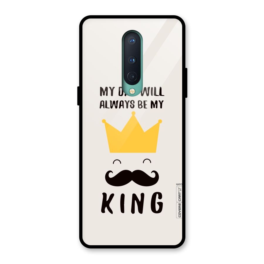 My King Dad Glass Back Case for OnePlus 8