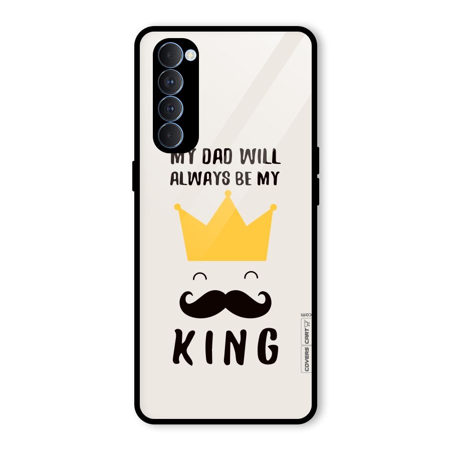 My King Dad Glass Back Case for Oppo Reno4 Pro