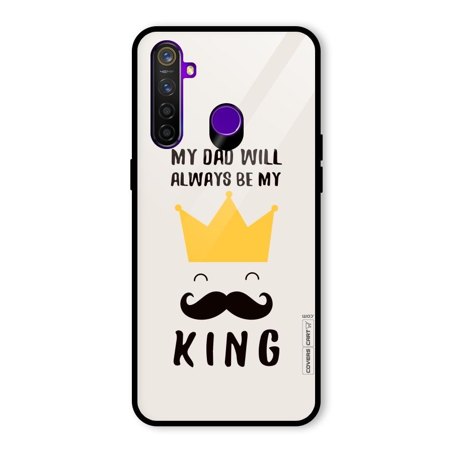 My King Dad Glass Back Case for Realme 5 Pro