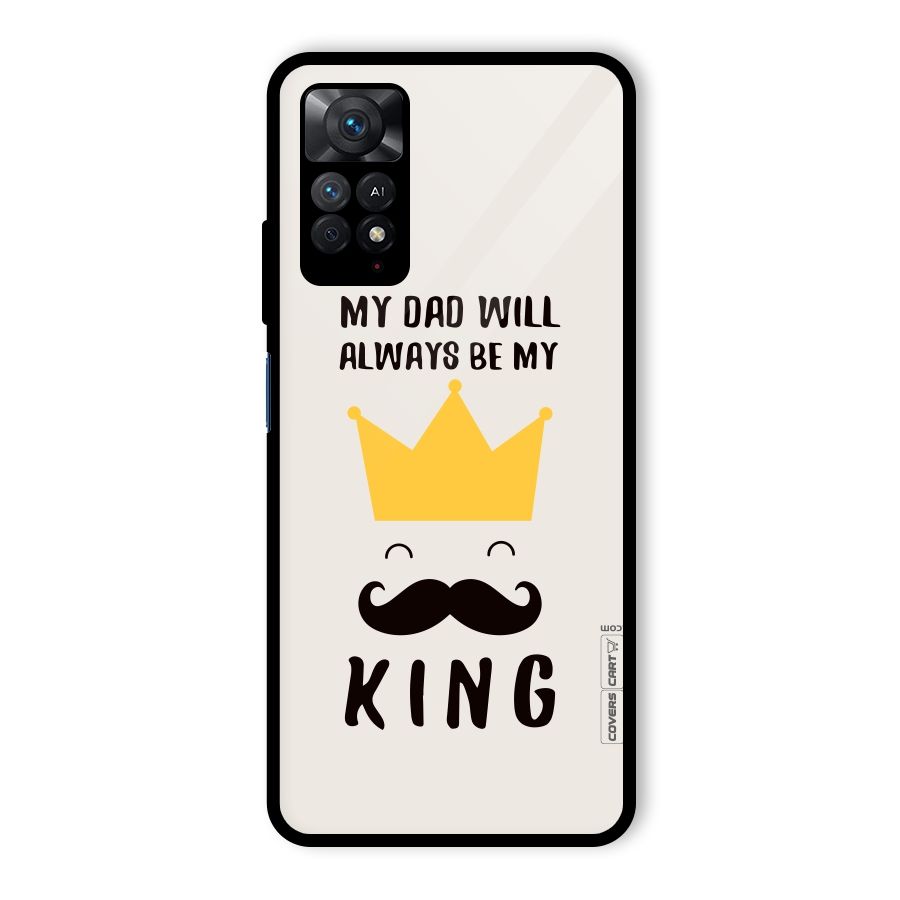 My King Dad Glass Back Case for Redmi Note 11 Pro Plus 5G