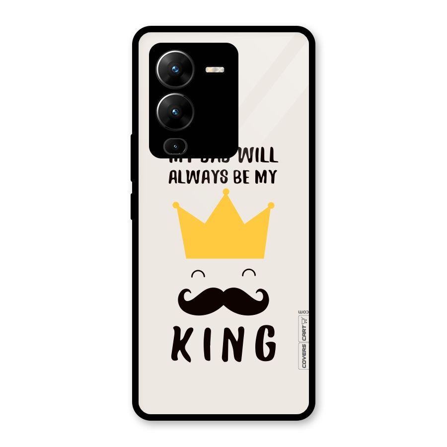 My King Dad Glass Back Case for Vivo V25 Pro